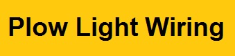 Plow Light Wiring